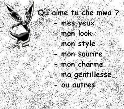 Quaime tu che moi ?? franchement